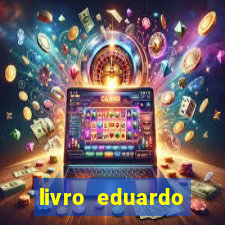 livro eduardo fortuna mercado financeiro